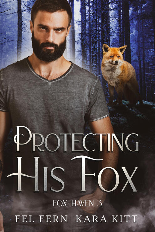 Protecting His Fox